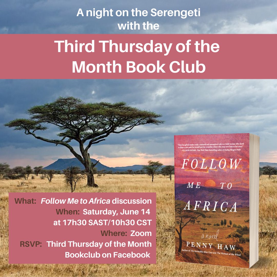 Join us for A Night in the Serengeti when I discuss Follow Me to Africa with the Third Thursday of the Month Bookclub on Zoom on Saturday 14 June at 17h30 SAST/10h30 CST. 

RSVP: Third Thursday of the Month Bookclub on Facebook.