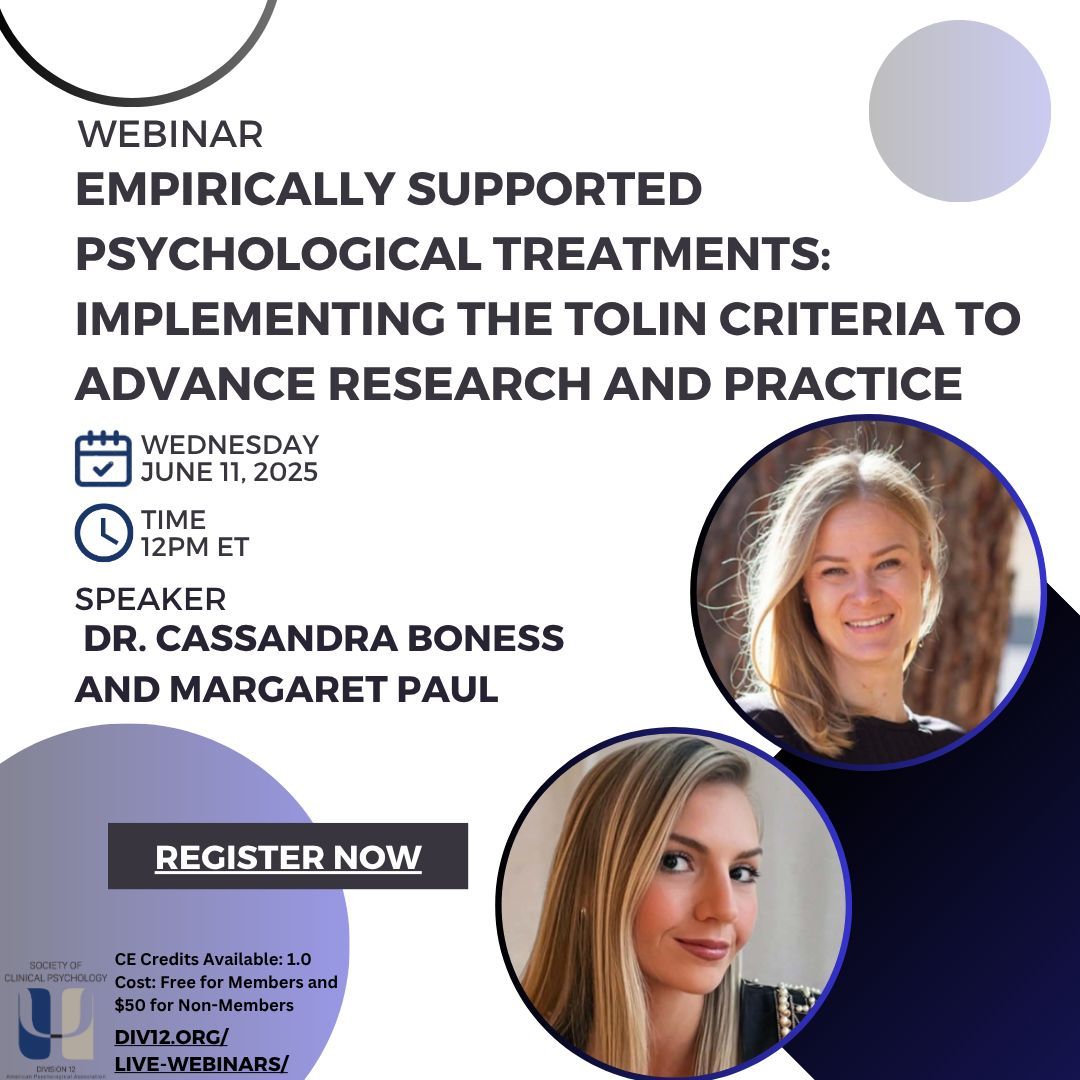 SCPdiv12's tweet image. 📢 **Upcoming Webinar!* Empirically Supported Treatments & the Tolin Criteria
🗓️ June 11, 2025
🕛 12–1pm ET
💻 Zoom
🎙️ Dr. Cassandra Boness & Margaret Paul
Learn how to apply the Tolin Criteria to advance clinical psych research & practice.
🔗 div12.org/live-webinars/