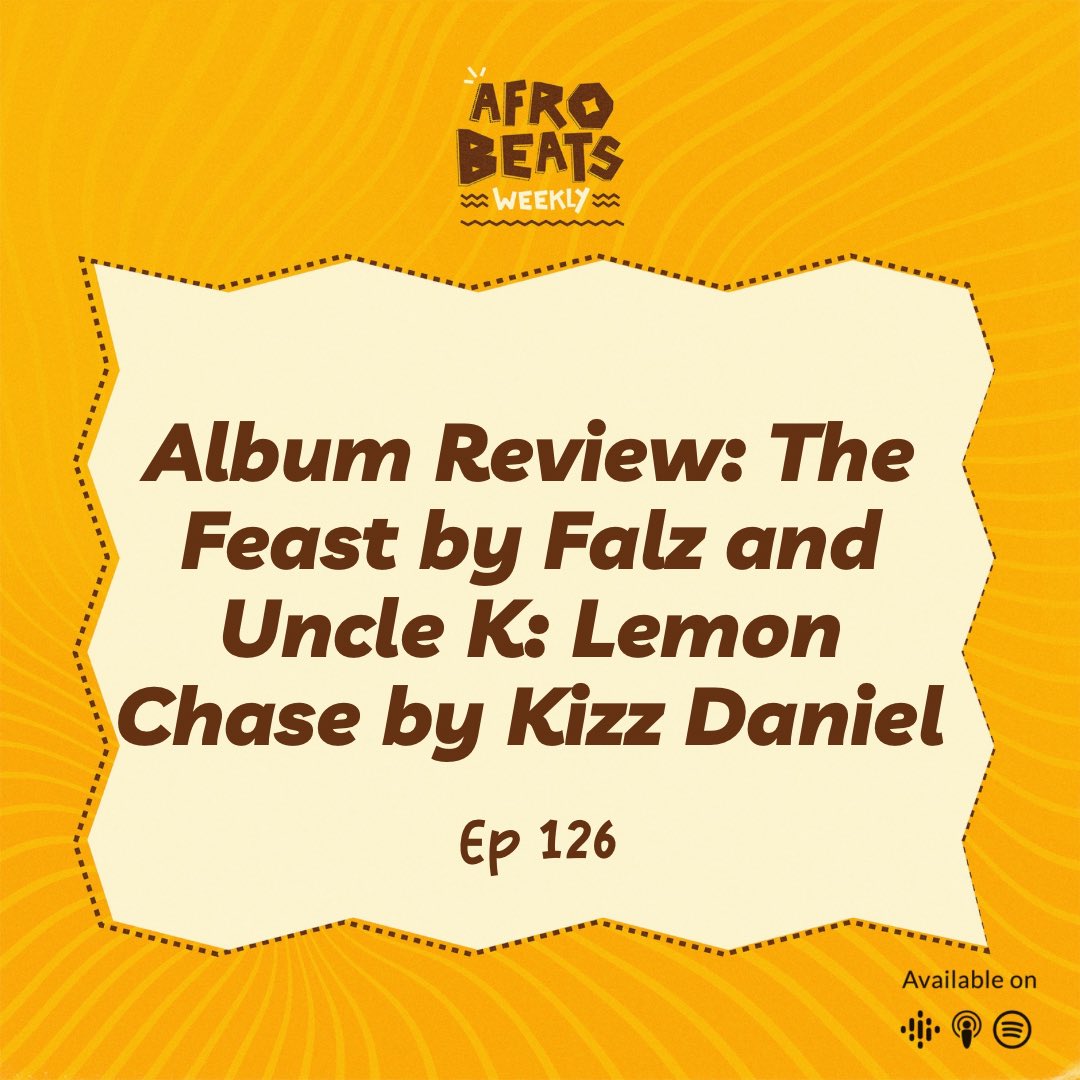 . <a href="/whoistunde/">Olatunde</a> and his co-host, <a href="/ShoWontStop/">Sho</a> , review The Feast album by Falz and Uncle K: Lemon Chase album by Kizz Daniel. They also discuss the news making the rounds in Afrobeats this week and all the major songs that dropped.

push.fm/fl/afrobeatswe…