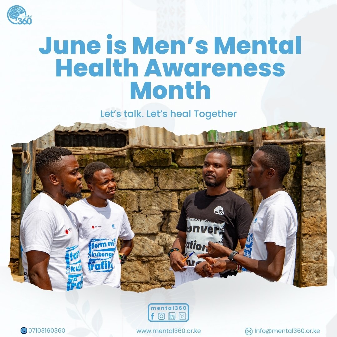 June is Men's Mental Health Awareness Month. This year we are focusing on "Closing the Empathy Gap," by working towards addressing the lack of care, funding, and support for men's health issues, including mental well-being.  
#conversationssavelives #mental360kenya