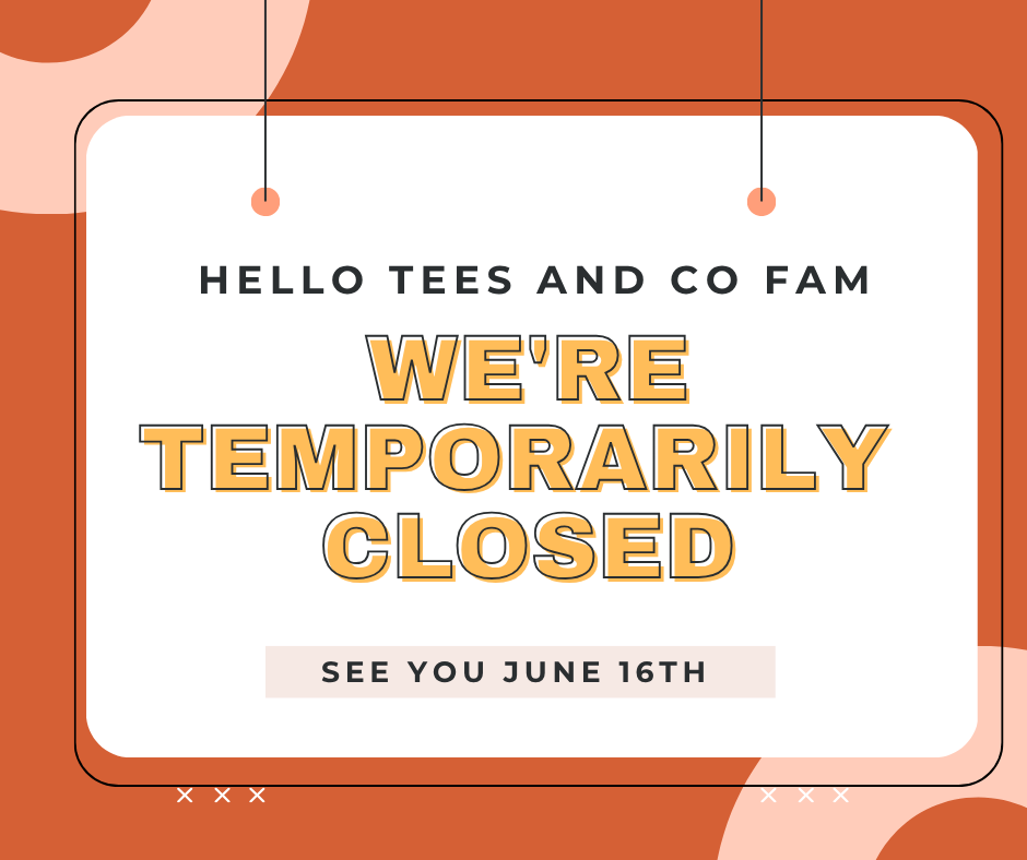 We’re officially closed from June 1st–15th and will resume taking orders on Monday, June 16th.

Thank you for the love, the orders, the support, we’re so grateful.
If you’ve already ordered, don’t worry your delivery is on the way!

See you soon 🧡🧡
— Team Tees &amp; Co