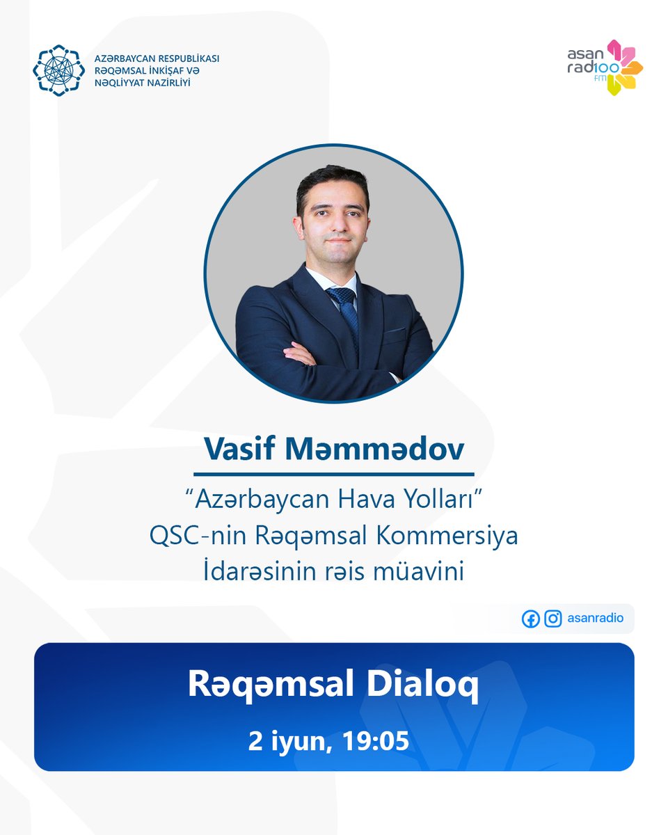 Bu gün “Azərbaycan Hava Yolları” QSC-nin Rəqəmsal Kommersiya İdarəsinin rəis müavini Vasif Məmmədov “Milli aviadaşıyıcının rəqəmsal xidmətləri” mövzusunda çıxış edəcək.

#RİNN #ASANRadio