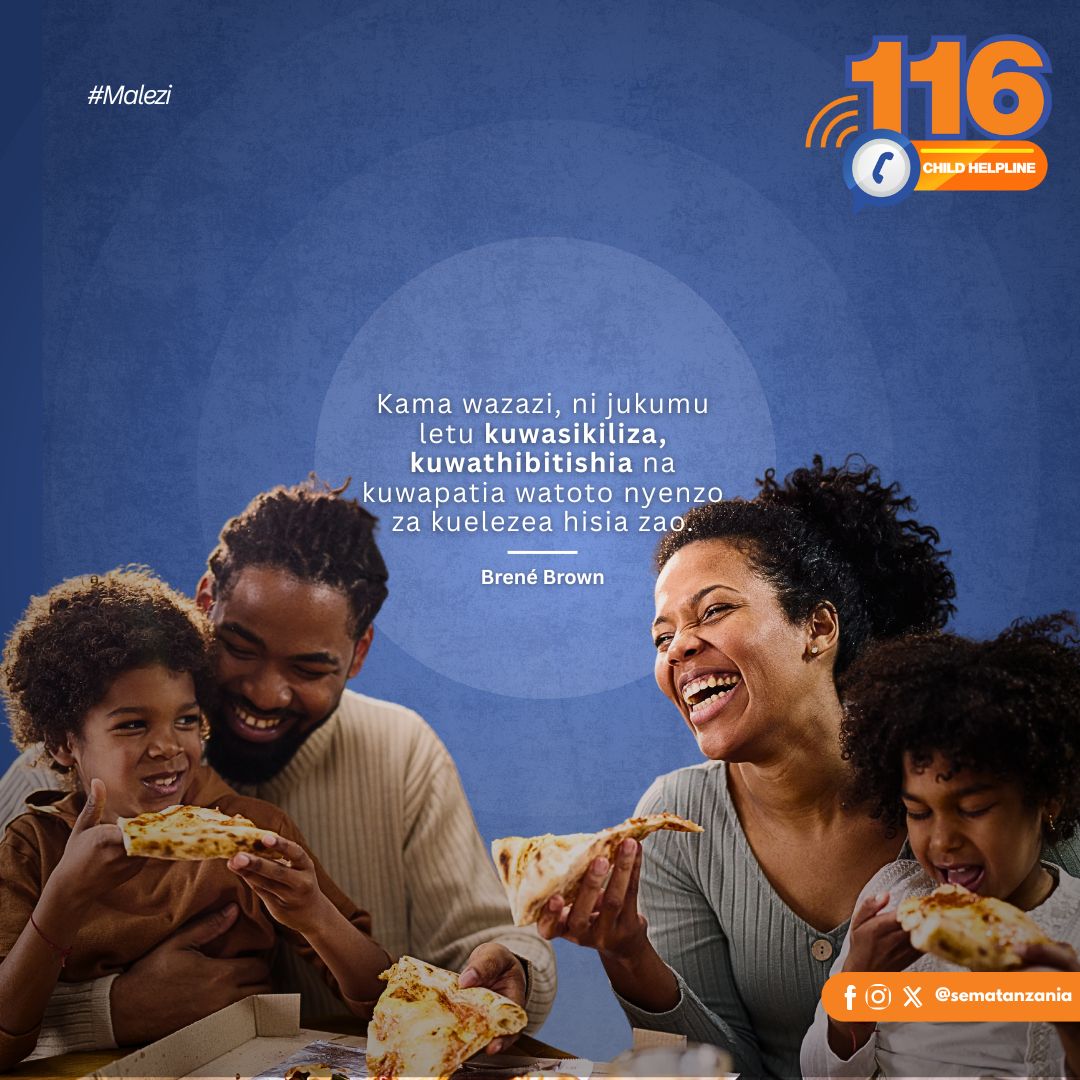 Kama wazazi, ni jukumu letu kuwasikiliza, kuwathibitishia  na kuwapatia watoto nyenzo za kuelezea hisia zao.—Brené Brown

#Malezi #Piga116 #Afyayaakili #Family #Wazazi #Parenting