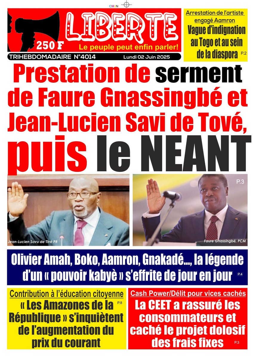 ZeusKAziadouvo's tweet image. #Togo : A chacun son exemplaire ce lundi 02 juin 2025. Disponible en version papier et numérique. Pour vos abonnements : libertehebdo2@gmail.com, Tel.  228 90335380. Vous abonner, c&apos;est soutenir la voix des sans voix. #serment #artiste #arrestation #légende #pouvoir #République