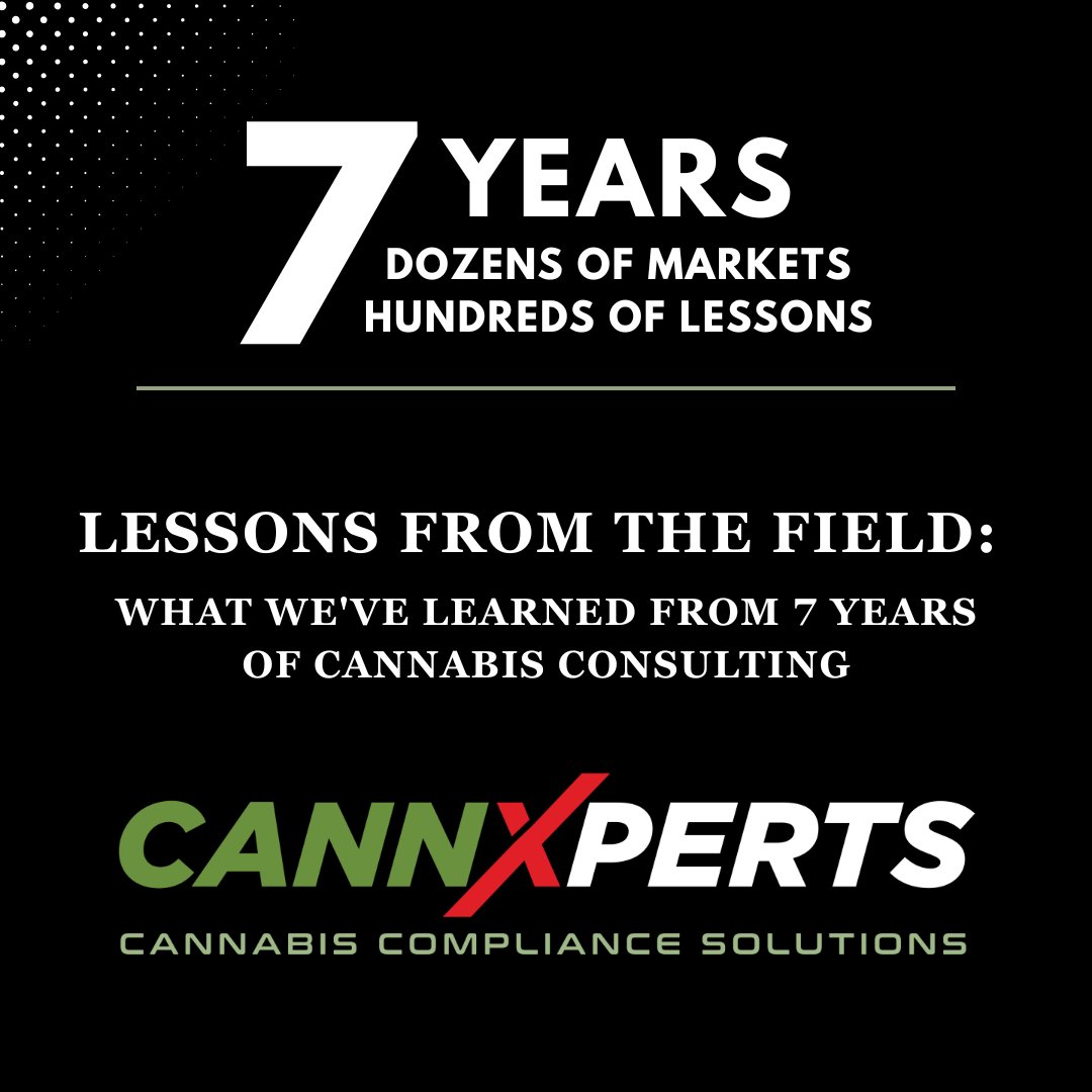 When CannXperts launched in 2018, we set out to bring clarity and structure to an industry still finding its footing. Seven years later, we’ve seen the best - and the hardest - of what it takes to stay compliant, resilient, and license-secure in cannabis.

In our latest blog,