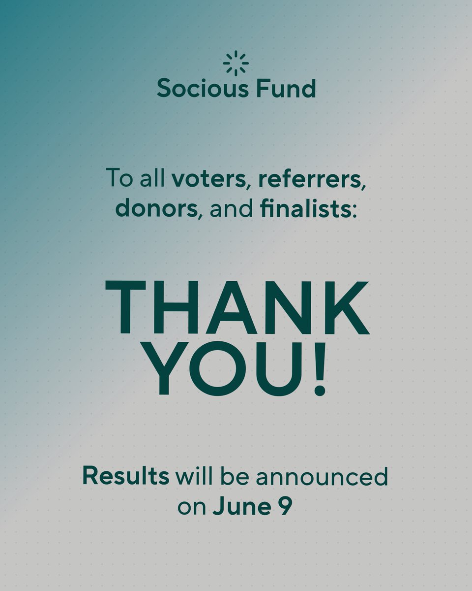 🎉 Socious Fund Pilot Round voting is officially closed!

Huge THANK you to all voters, referrers donors, &amp; finalists 🙌

📊 Results: June 9 → fund.socious.org

#CadanoCommunity #Web3WithPurpose #SociousFund