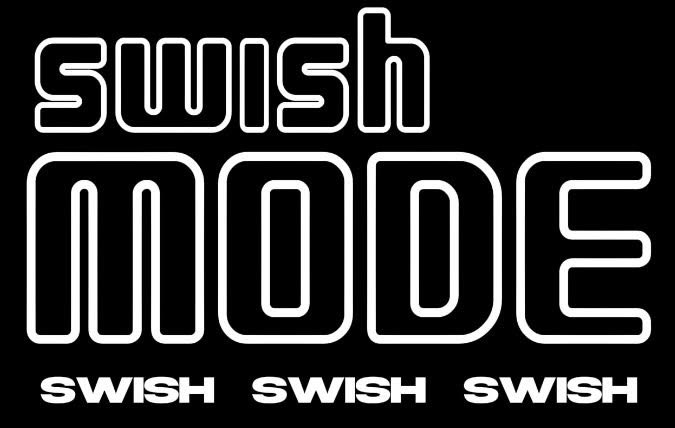 SWISH MODE tweet media