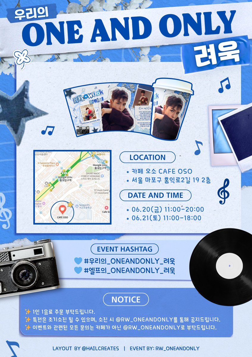 RW_OneAndOnly's tweet image. 𝙃𝘼𝙋𝙋𝙔
𝙍𝙔𝙀𝙊𝙒𝙊𝙊𝙆 ♬
𝘿𝘼𝙔 2025

𓂃˖♪彡𝄞₊🔹️
우리의 𝙊𝙣𝙚 𝘼𝙣𝙙 𝙊𝙣𝙡𝙮

려욱오빠의 생일을 축하하기 위해 카페 이벤트를 진행합니다!🧁🎉

♬🔹️: 𝘾𝙖𝙛𝙚 𝙊𝙨𝙤
♬🔹️: 2025.06.20 ~ 06.21

자세한 내용은 아래 공지 확인해주세요~💙

#려욱 #RYEOWOOK
#厉旭 #リョウク