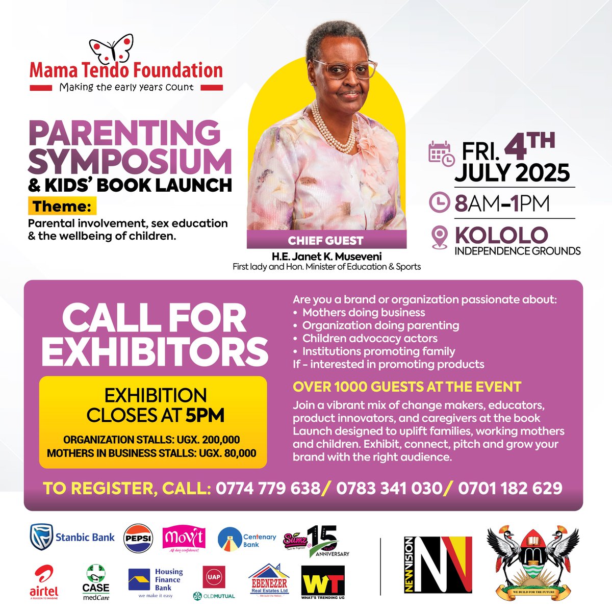 Mama Tendo (@mamatendo) on Twitter photo <a href="/MamaTendoMT/">Mama Tendo Foundation</a>
presents the Parenting Symposium & Kidsā Book Launch under the theme "Parental involvement, sex education & the wellbeing of children." This will take place on Friday, July 4th, 2025. Chief Guest: H.E.
<a href="/JanetMuseveni/">Janet K Museveni</a>
First Lady and Minister of Education & Sports. <a href="/MamaTendoMT/">Mama Tendo Foundation</a>
presents the Parenting Symposium & Kidsā Book Launch under the theme "Parental involvement, sex education & the wellbeing of children." This will take place on Friday, July 4th, 2025. Chief Guest: H.E.
<a href="/JanetMuseveni/">Janet K Museveni</a>
First Lady and Minister of Education & Sports.