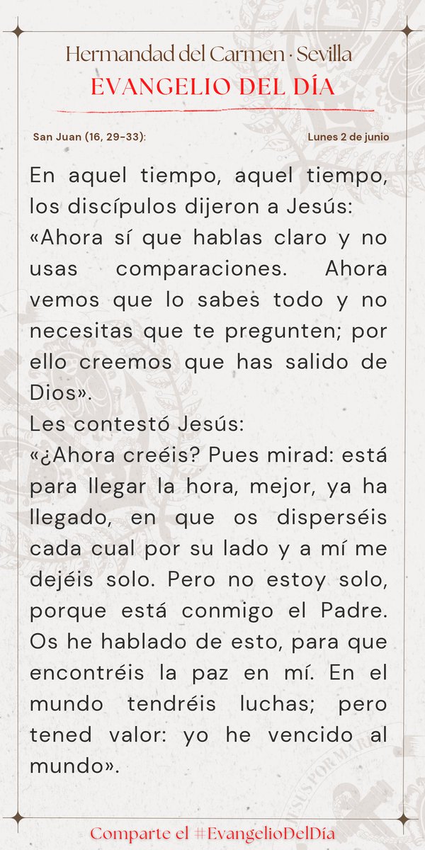 #EvangelioDelDía | 📖 San Juan (16, 29-33): Gloria a ti, Señor Jesús.