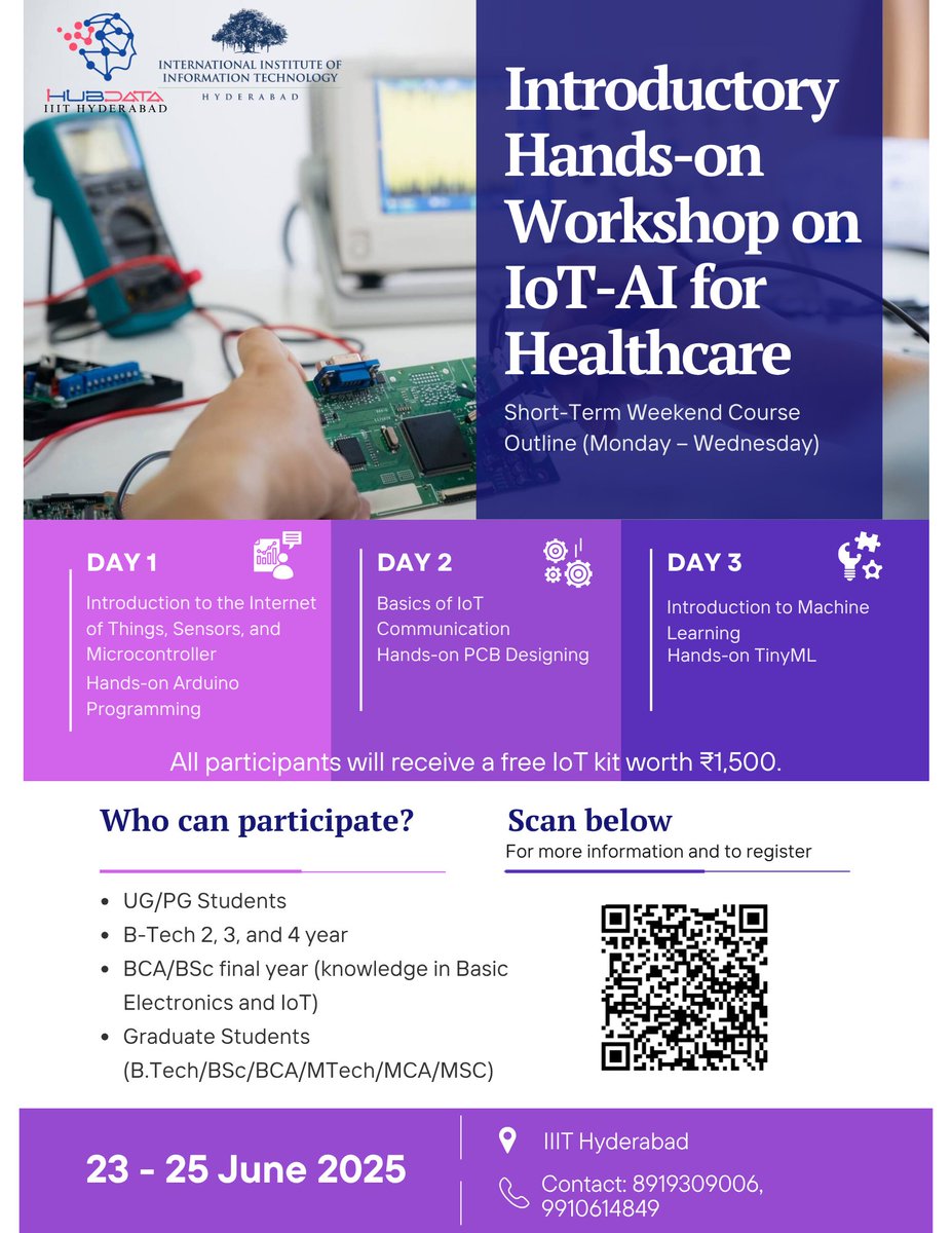 Hurry Up! Only a Few Spots Left!
 Dive into the future of healthcare with hands-on experience, real hardware, and AI-driven innovation.
Dates: 23 - 25 June 2025
Location: IIIT Hyderabad
Top participants may land internships!
📷 Register here: lnkd.in/dvtBwUNz
#IoT #AI