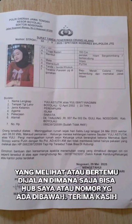 INFO ORANG HILANG
Min, minta tolong apabila ada yang melihat atau bertemu dijalan dimana saja bisa hubungi nomor yang tertera.
Kami dari keluarga dan kerabat mengucapkan terima kasih atas bantuannya 🙏🏻 -sol