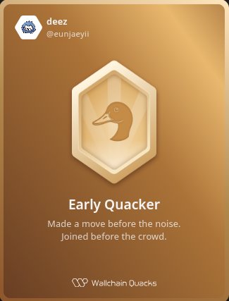 eunjae (@eunjaeyii) on Twitter photo Just unlocked the Early Quacker on <a href="/wallchain_xyz/">Wallchain Quacks</a> 🏆
How cool is that?
Feels great to have my contributions recognized.
How’s Wallchain Quacks been treating you so far?
Not on board yet? Drop a comment for an invite 👇🦆 Just unlocked the Early Quacker on <a href="/wallchain_xyz/">Wallchain Quacks</a> 🏆
How cool is that?
Feels great to have my contributions recognized.
How’s Wallchain Quacks been treating you so far?
Not on board yet? Drop a comment for an invite 👇🦆