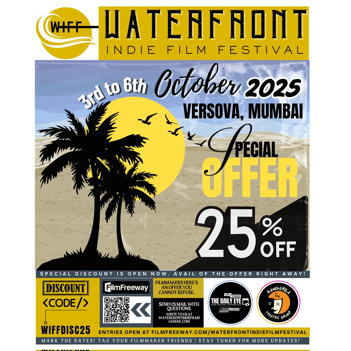 WIFF MUMBAI (@wiffmumbai) on Twitter photo 🎬 WIFF 2025 Is Calling!
October 3rd – 6th, 2025 | Versova, Mumbai
🎟️ Don’t wait — the offer is live!
Submit to #FILMFREEWAY: filmfreeway.com/WaterfrontIndi…
<a href="/deepagahlot/">Deepa Gahlot</a> <a href="/avneesh/">Avneesh Kumar</a> <a href="/sanjaymishra/">SANJAY MISHRA</a> <a href="/varshaajain/">varsha jain</a> <a href="/rashmilamba/">Rashmi Lamba</a> <a href="/MohanSiroya/">Mohan Siroya</a>, <a href="/DivyaKharnare/">divya.kharnare</a> <a href="/varuntandon/">varuntandon</a> <a href="/shantanuraychau/">shantanuraychaudhuri</a> 🎬 WIFF 2025 Is Calling!
October 3rd – 6th, 2025 | Versova, Mumbai
🎟️ Don’t wait — the offer is live!
Submit to #FILMFREEWAY: filmfreeway.com/WaterfrontIndi…
<a href="/deepagahlot/">Deepa Gahlot</a> <a href="/avneesh/">Avneesh Kumar</a> <a href="/sanjaymishra/">SANJAY MISHRA</a> <a href="/varshaajain/">varsha jain</a> <a href="/rashmilamba/">Rashmi Lamba</a> <a href="/MohanSiroya/">Mohan Siroya</a>, <a href="/DivyaKharnare/">divya.kharnare</a> <a href="/varuntandon/">varuntandon</a> <a href="/shantanuraychau/">shantanuraychaudhuri</a>