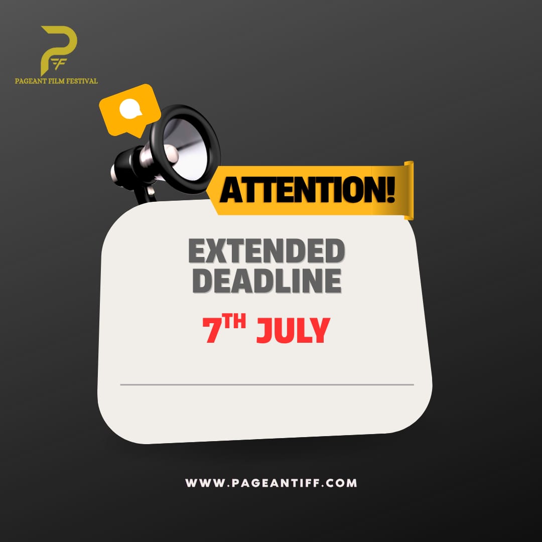 📢 ATTENTION FILMMAKERS!
We’re giving you more time to shine!
🚨 New extended deadline: 7th July
🎥 Submit your film now and let the world see your voice.
🔗 pageanttiff.com