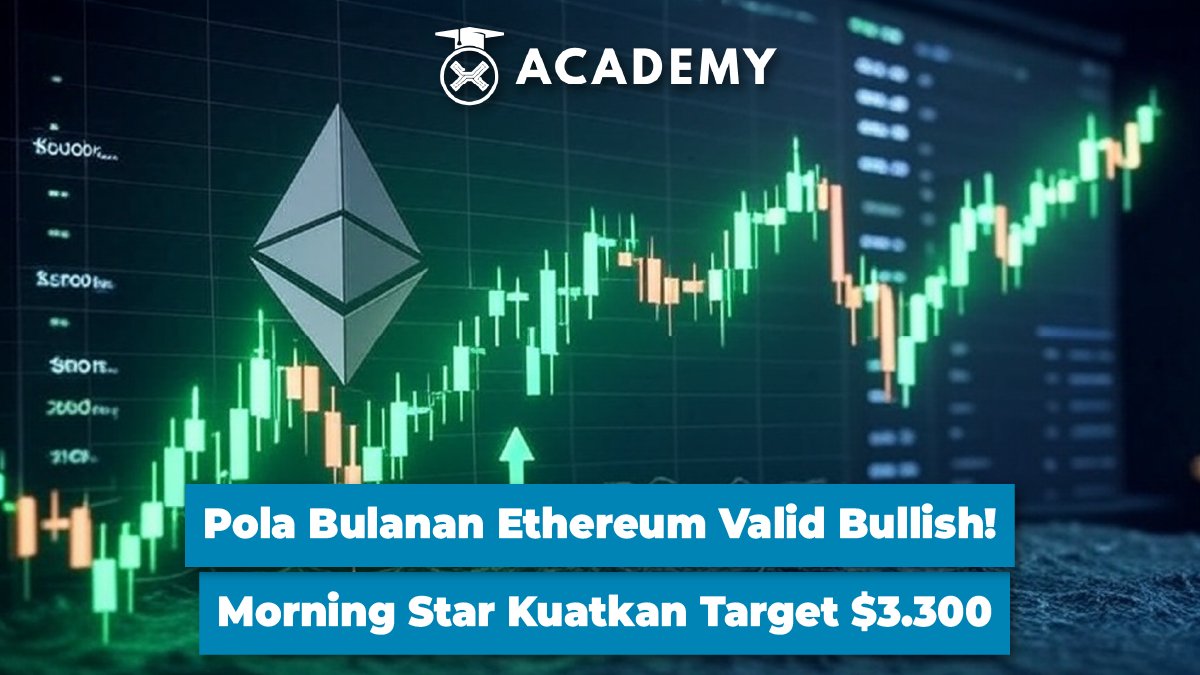 Ethereum (ETH) menutup bulan Mei 2025 dengan formasi teknikal yang tak bisa diabaikan, yakni munculnya pola Morning Star di chart bulanan.

Pola ini dikenal luas sebagai sinyal pembalikan tren (reversal bullish) yang kuat, terutama bila muncul setelah fase konsolidasi seperti