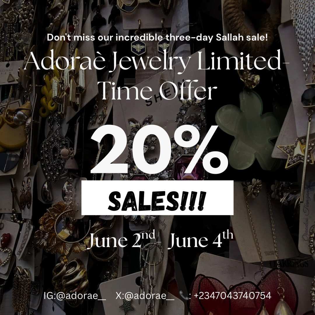 Adorae__'s tweet photo. ✨ Dazzle this June! ✨ Adoraé Jewelry Limited is having a 20% OFF SALE from June 2nd-4th! Treat yourself or find the perfect set for your sallah festivities✨ These elegant pieces won't last, so shop now. Wear Adoraè,Wear Confidence🤭
#AdoraeJewelry #LimitedSale #ExquisiteJewels https://t.co/aS4k25I8in