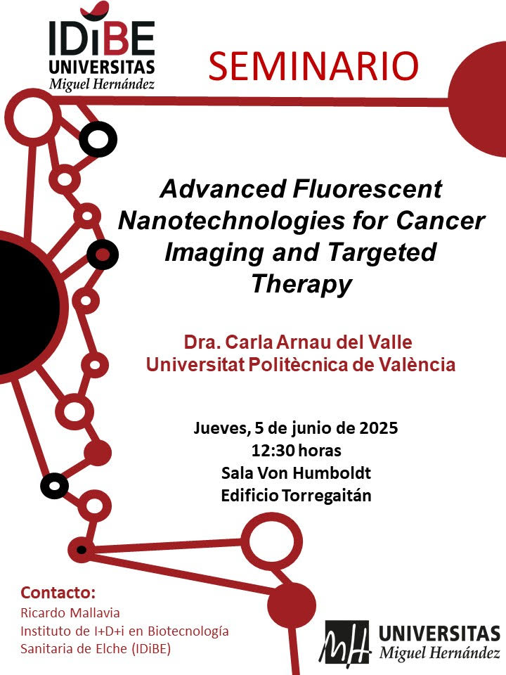 mbiotingUMH's tweet image. El próximo jueves, 5 de junio, a partir de las 12:30 en la Sala Van Humboldt del edificio Torregaitán, tendrá lugar el seminario «Advanced Fluorescent Nanotechnologies for Cancer Imaging and Targeted Therapy». La sesión correrá a cargo de la Dra. Carla Arnau del Valle de la @UPV