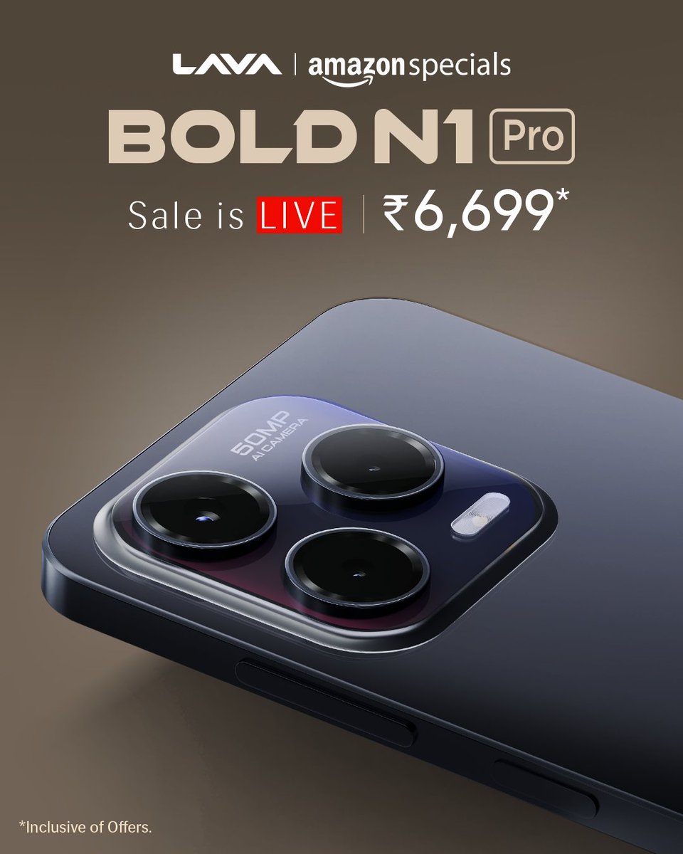 LavaMobile's tweet image. Bold N1 Pro: SALE IS LIVE​
Available exclusively on @amazonIN at a special launch price of ₹6,699*​

​Shop Now: amzn.to/3FxbAR5 ​

​*Inclusive of offers​

​#BoldN1Pro #BeFearless #SaleAlert #LavaMobiles #ProudlyIndian