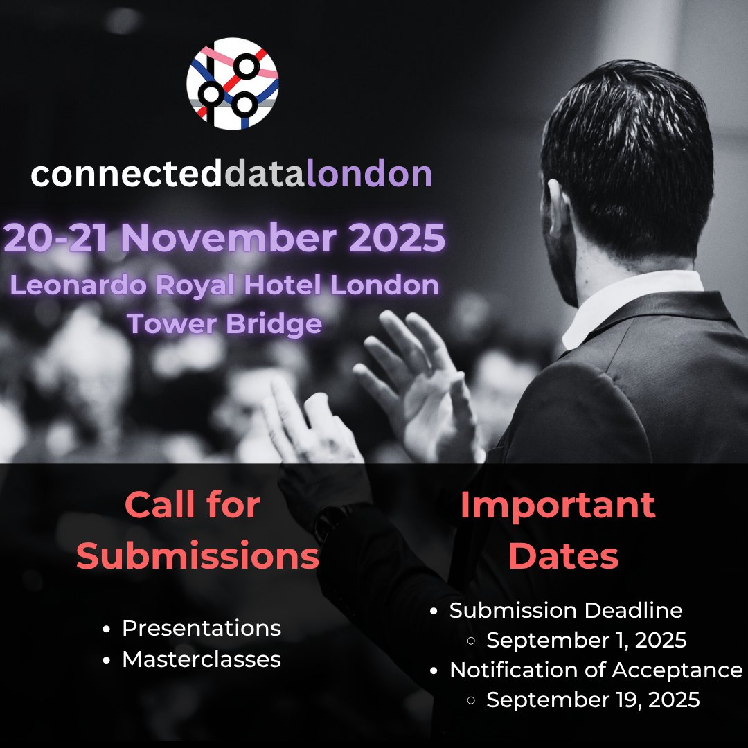 Connected_Data's tweet image. Connected Data London 2025: Call for Submissions is now open 🚀
Ready to share your knowledge with the world's most passionate data community? This is YOUR moment! 🌟
We're seeking leaders and innovators to showcase:
🔗 Knowledge Graphs transforming industries
🧠 Graph…