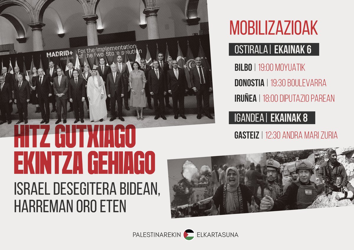 🇵🇸 HITZ GUTXIAGO · EKINTZA GEHIAGO

Datorren asteburuan kalera aterako gara Hego Euskal Herriko lau hiriburuetan, konplize guztien aurka presionatzen jarraitzeko.

Israel desegitera bidean, #HarremanOroEten!