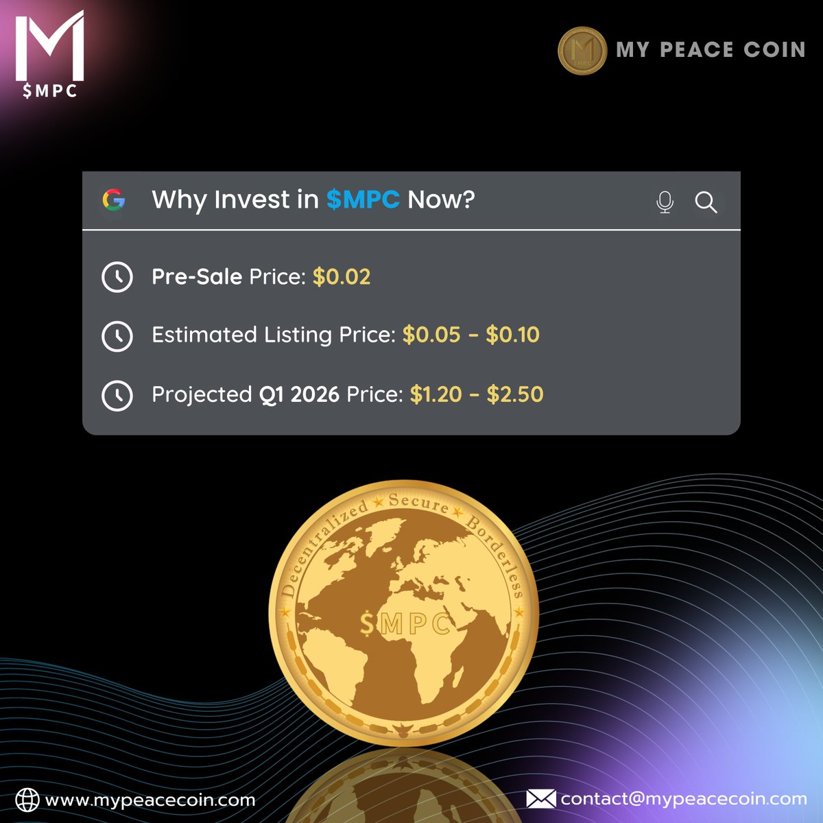 MyPeaceCoin's tweet photo. Why Invest in $MPC Now?
Pre-Sale Price: $0.02
Estimated Listing Price: $0.05 โ $0.10
Projected Q1 2026 Price: $1.20 โ $2.50
Secure your tokens early and maximize potential returns.
Join the pre-sale: https://t.co/rsxmk1CdIh
#MyPeaceCoin #MPC #MPCLaunch #CountdownToPeace #CryptoLaunch