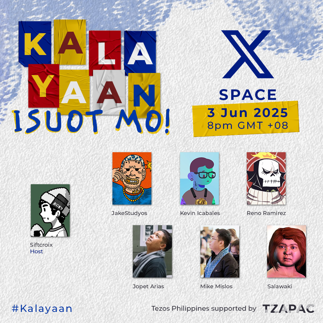 Tezos Philippines (@tezosphl) on Twitter photo Tezsup!
Kita-kits sa Bukas!
Pagusapan natin ang Kalayaan, Isuot mo! Community Event.
π June 3, 2025 | π 8:00 PM (UTC+8)
<a href="/jakestudyos/">Jakestudyos</a>
<a href="/AriasJopet/">Jopet π΅π</a>
<a href="/KevinIcabales/">Kevin Icabales | πΈ</a>
<a href="/BukVisArtists/">Reno Ramirez 2 $CAG $RON</a>
<a href="/Salawaki_3000/">Salawaki</a>
#Kalayaan #Tezos #TZAPAC Tezsup!
Kita-kits sa Bukas!
Pagusapan natin ang Kalayaan, Isuot mo! Community Event.
π June 3, 2025 | π 8:00 PM (UTC+8)
<a href="/jakestudyos/">Jakestudyos</a>
<a href="/AriasJopet/">Jopet π΅π</a>
<a href="/KevinIcabales/">Kevin Icabales | πΈ</a>
<a href="/BukVisArtists/">Reno Ramirez 2 $CAG $RON</a>
<a href="/Salawaki_3000/">Salawaki</a>
#Kalayaan #Tezos #TZAPAC