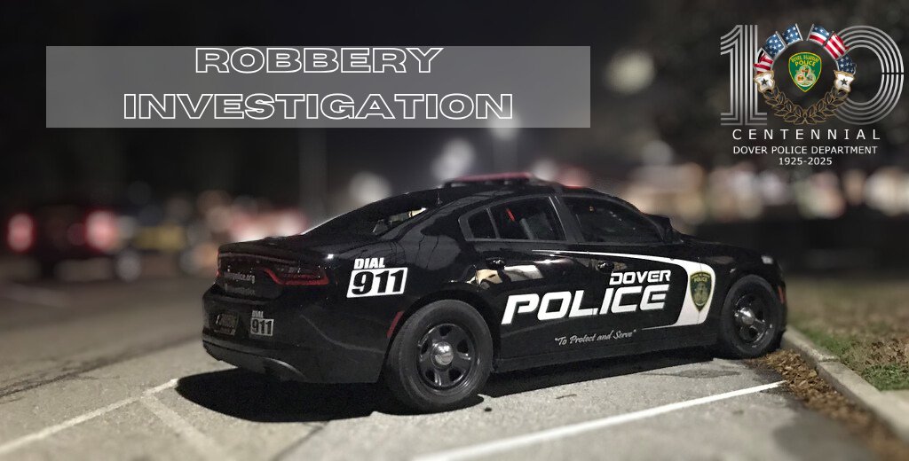 The Dover Police Department is investigating a robbery that occurred Saturday evening on White Oak Road. 

For full details, click the link below.

doverpolice.org/2025/06/02/rob…