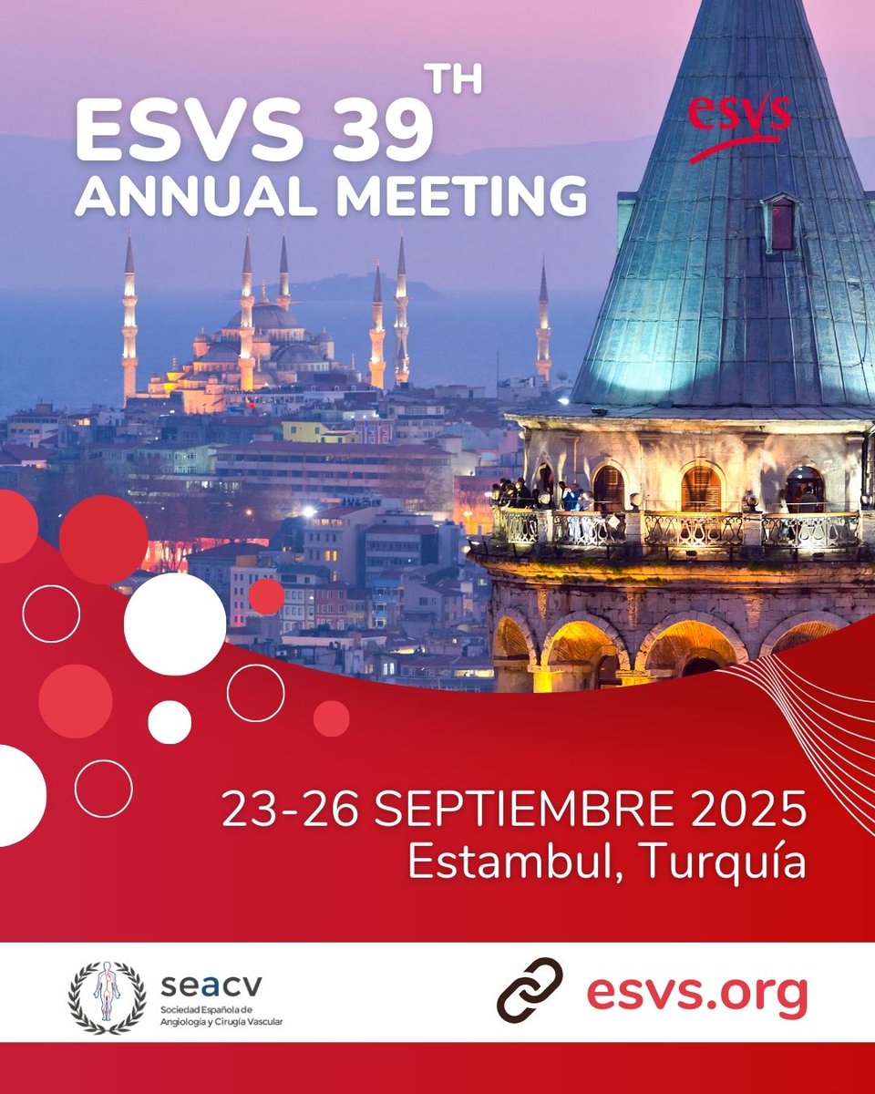 💥 La 39ª del #ESVSannualmeeting tendrá lugar en Estambul del 23 al 26 de septiembre, y reunirá a más de 3.000 miembros y a especialistas de todo el mundo, un foro ideal para actualizar conocimientos ✅ esvs.org 
#ESVS #seacv
