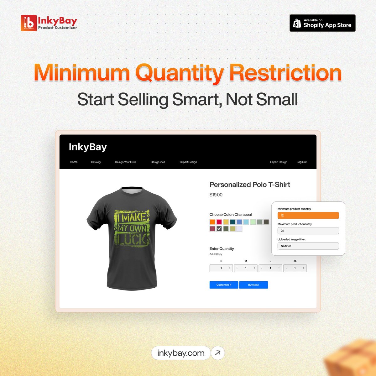inkybay's tweet photo. 𝗦𝘁𝗮𝗿𝘁 𝗦𝗲𝗹𝗹𝗶𝗻𝗴 𝗦𝗺𝗮𝗿𝘁, 𝗡𝗼𝘁 𝗦𝗺𝗮𝗹𝗹

InkyBay’s Minimum Quantity Restriction allows to sell products smartly, growing the profitability, and limiting small orders.

With InkyBay, Shopify merchants have already...
✅ Increased profits by avoiding those tiny, low-value orders
✅ Offered better deals for bulk buyers
✅ Simplified fulfillment: larger orders, faster packing, happier customers!

𝘼𝙣𝙙 𝙩𝙝𝙚 𝙗𝙚𝙨𝙩 𝙥𝙖𝙧𝙩?
Your customers walk away with more value, and you can grow your business without any risk.

𝙎𝙤, 𝙙𝙤𝙣'𝙩 𝙗𝙚 𝙡𝙖𝙩𝙚 𝙩𝙤 𝙟𝙤𝙞𝙣 𝙩𝙝𝙚 𝙢𝙤𝙨𝙩 𝙨𝙪𝙘𝙘𝙚𝙨𝙨𝙛𝙪𝙡 𝙎𝙝𝙤𝙥𝙞𝙛𝙮 𝙨𝙚𝙡𝙡𝙚𝙧𝙨 𝙣𝙤𝙬.
Install InkyBay now with a 21-day free trial!!! 
https://t.co/MR17Qoyicu

#Inkybay #ProductPersonalizer #SetMinimumQuantity #ProductCustomizer #ShopifyBestApp #CustomizeYourOwnx