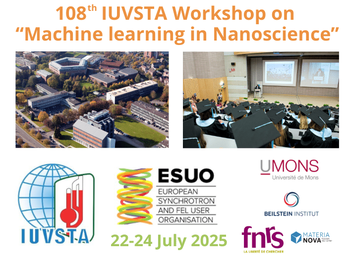 The 108th <a href="/iuvsta/">IUVSTA</a> Workshop on "Machine learning in Nanoscience" organised with ESUO, will be at U. Mons, with an emphasis on x-ray photon sciences, ML and FAIR &amp; future standards. Industrial users &amp; the national user communities of ESUO are welcome!
See: web.umons.ac.be/cips/en/event/…