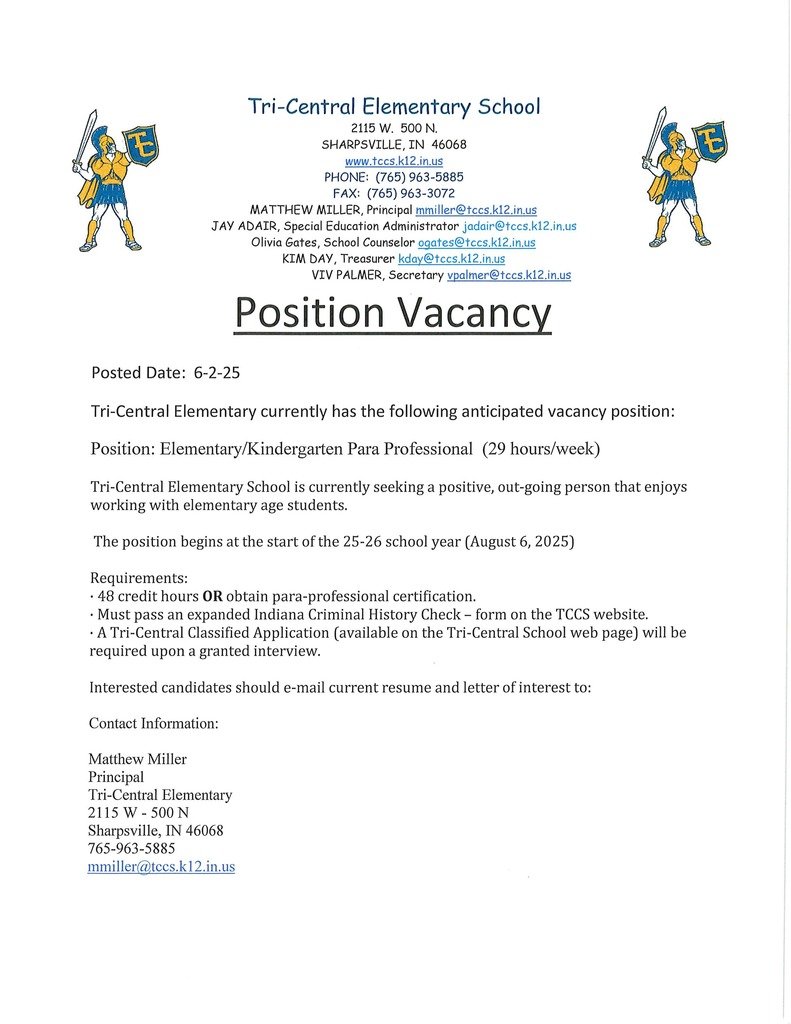Tri-Central Elementary has a current Para Professional position available for the 25-26 school year.