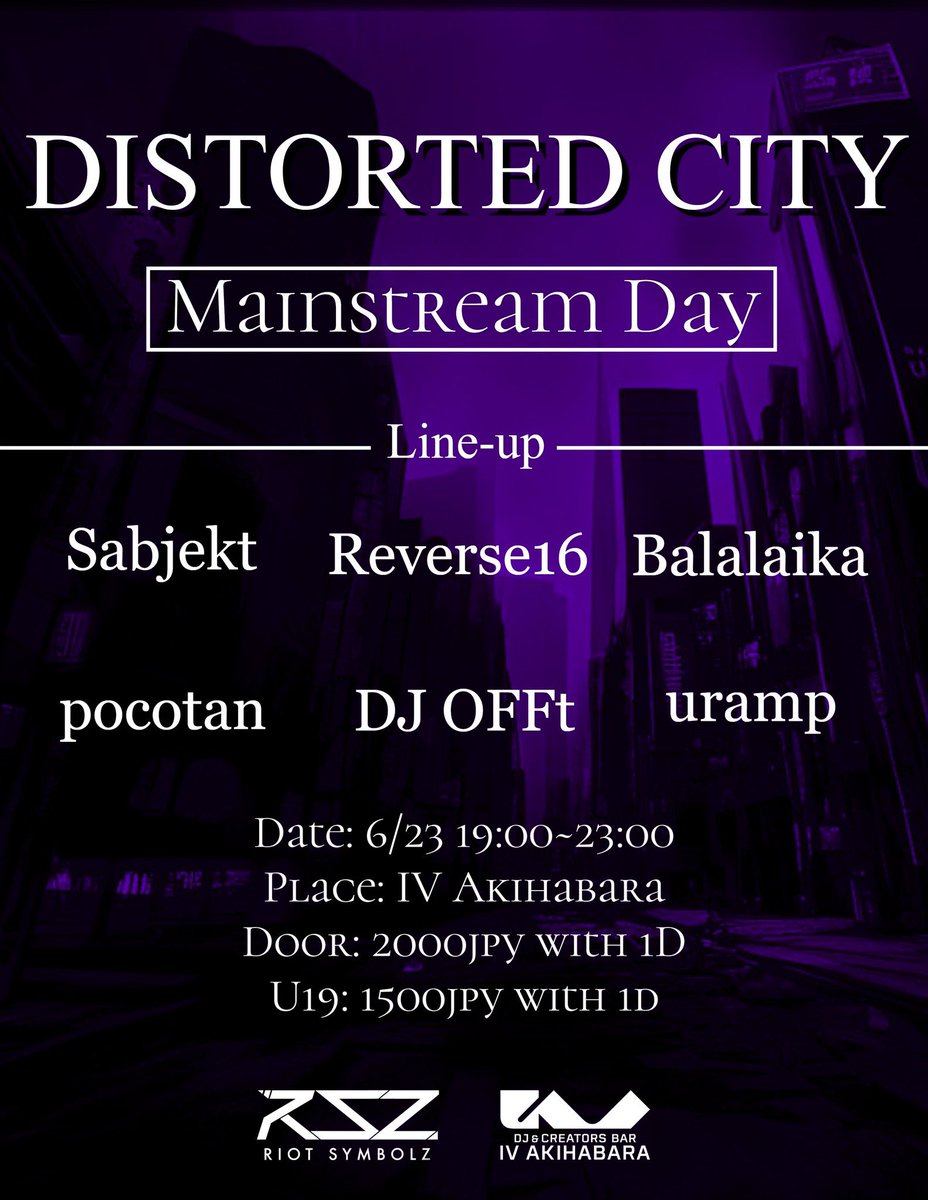 【開催告知】
6/23 IV AKIHABARAにて #歪都市 Mainstream Hardcore回開催致します！！！
様々なMainstreamが聴ける、最高のラインナップが集いました！
Hardcore本来の真髄を体感できます❤️‍🔥

今回も平日月曜開催となりますのでお仕事、学校終わりにフラッと、でもガッツリHardcoreで暴れましょう👊👊👊