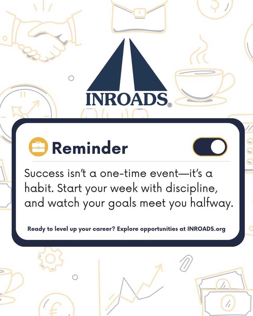 Success doesn’t show up overnight—it shows up when you do, consistently. Set the tone this week with focus and drive. Your future self will thank you.

👉 Learn how to level up your career at INROADS.org

#LevelUp #CareerGrowth #INROADSSuccess #MondayMindset