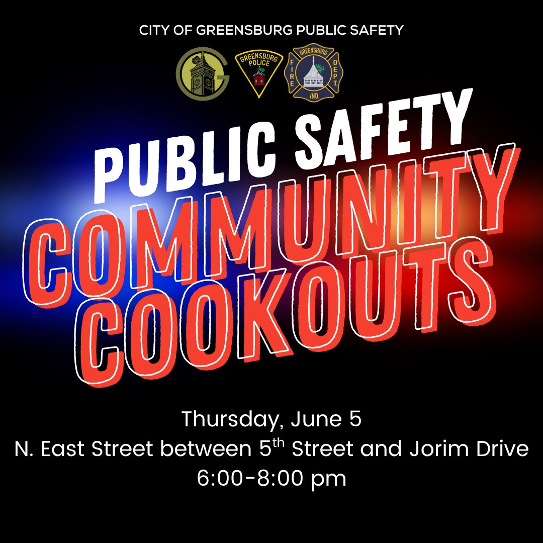 Don't forget- this Thursday is our next Public Safety Community Cookout! We hope to see you there!