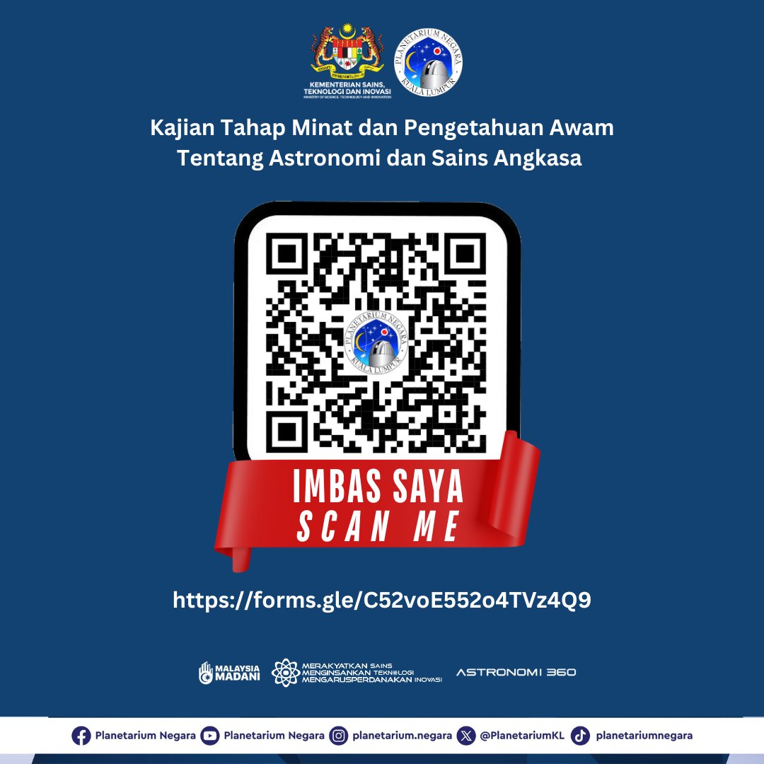 Salam sejahtera,  Tuan/Puan,

Jemputan menjawab soal selidik Kajian Tahap Minat dan Pengetahuan Awam Tentang Astronomi dan Sains Angkasa secara dalam talian melalui pautan berikut: 

forms.gle/C52voE552o4TVz……

Sekian, terima kasih atas kerjasama yang diberikan.