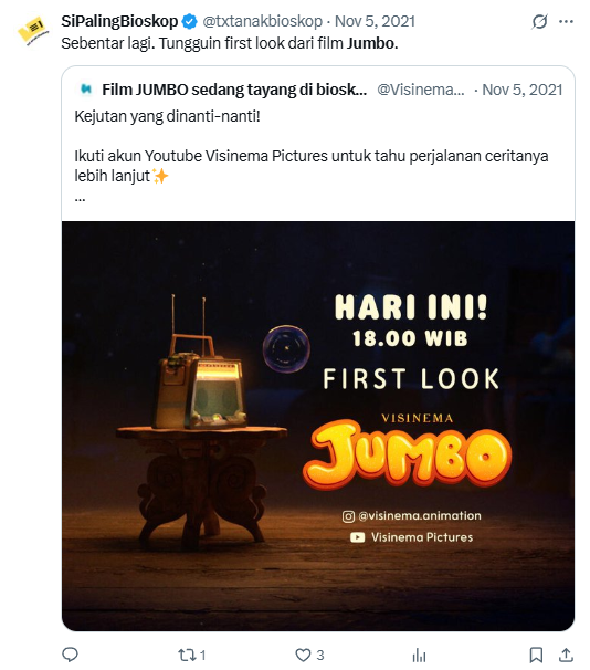 txtanakbioskop's tweet photo. @VisinemaID Melalui thread ini, aku turut berbangga menjadi #BuzzerGratis Jumbo sejak First Look nya muncul di 5 November 2021.
Ngga berasa, 3.5 tahun yang lalu.
Jumbo udah aku anggep kayak anak aku sendiri. Spesial sejak hari pertama diumumkan ke publik. https://t.co/ld6p3wB9Io