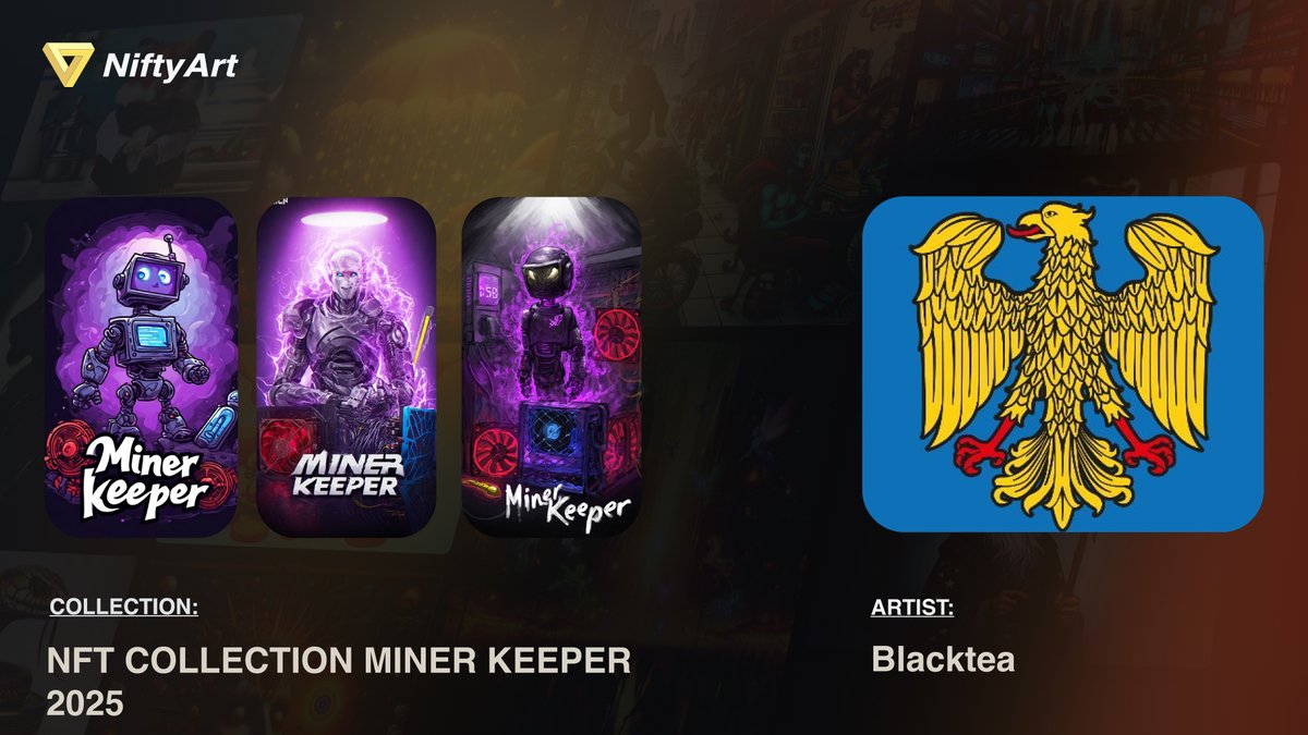 🧑‍🔧 The Miner Keeper 2025 collection entry by <a href="/B1ackt34/">Blacktea</a>. These NFTs are inspired by the Miner Keeper project (<a href="/MinerKeeper/">MinerKeeper</a>) a watchdog for ASIC and GPU miners. Do you have your entry yet?

A guide on how to create an NFT:
forum.nexa.org/t/guide-how-to…

#MinerKeeper #B1ackt34 #NEXA #NFT
