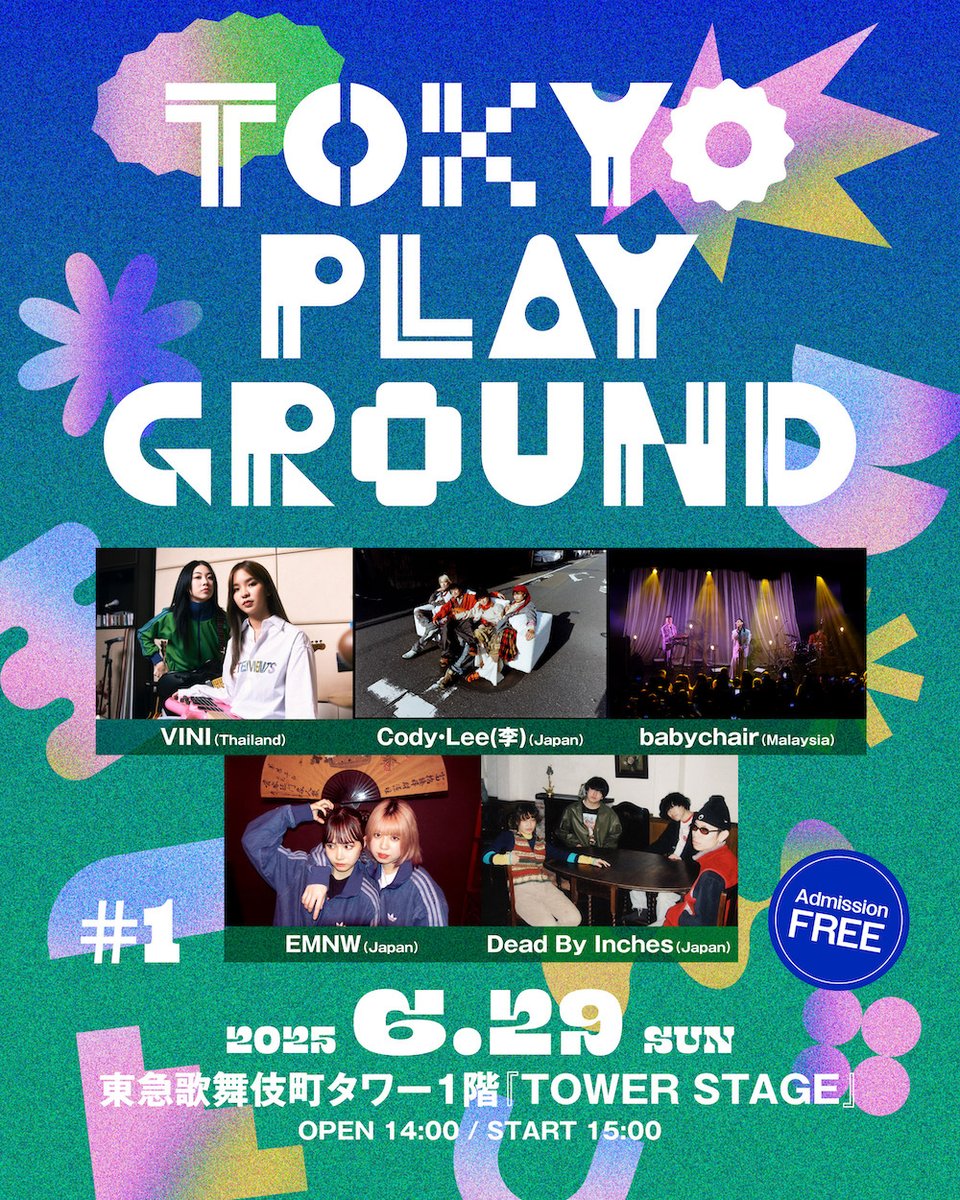 Spincoaster's tweet photo. 【NEWS】フリーイベント『TOKYO PLAYGROUND』開催

VINI（🇹🇭）、babychair（🇲🇾）、Cody・Lee(李)、EMNW、Dead By Inchesら出演 https://t.co/9oeZwW7jjY

@TYOplayground #TOKYOPLAYGROUND https://t.co/4jlnJJyFcc
