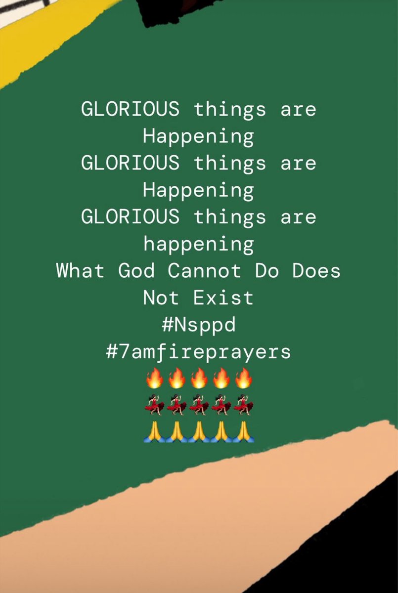 Florafrenzy's tweet photo. GLORIOUS Things are happening 
What God Cannot Do Does Not Exist 
#Nsppd
#7amfireprayers 
🔥🔥🔥🙏🙏🙏💃🏻💃🏻💃🏻 https://t.co/iaYyzoE3zi