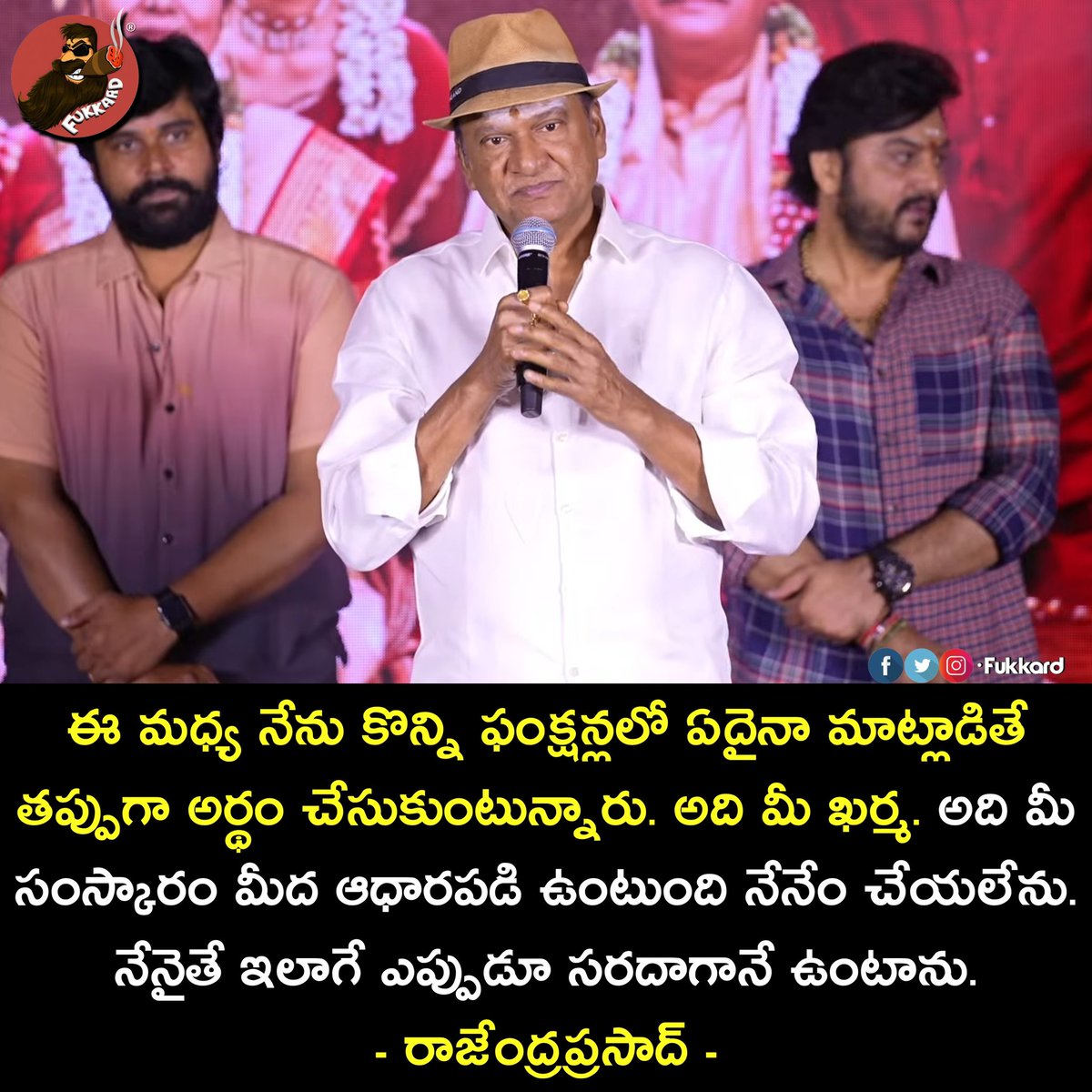 Fukkard's tweet image. #RajendraPrasad about Yesterdays issue.