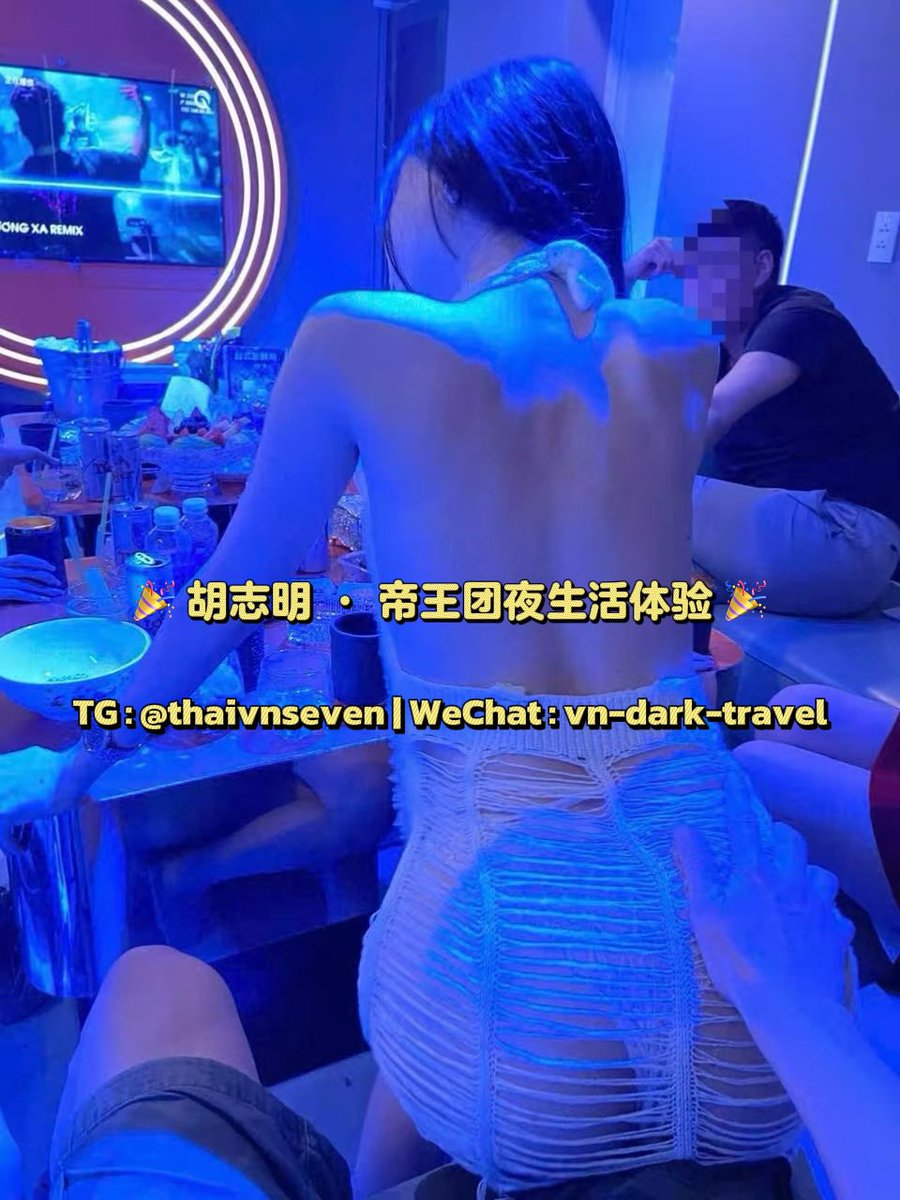 🎉 胡志明 · 帝王团夜生活体验 🎉

不是你想的“参团”——而是一次真正懂行的奢享之旅！

⸻

👑 什么是“帝王团”？

精品小团，私人定制服务
全程无坑、透明消费
专为追求高品质夜生活的朋友量身打造！

📍目的地：越南·胡志明市
🕶️ 项目内容：KTV | 按摩 | 酒吧 | 夜场 | 本地特色娱乐

⸻

⚠️