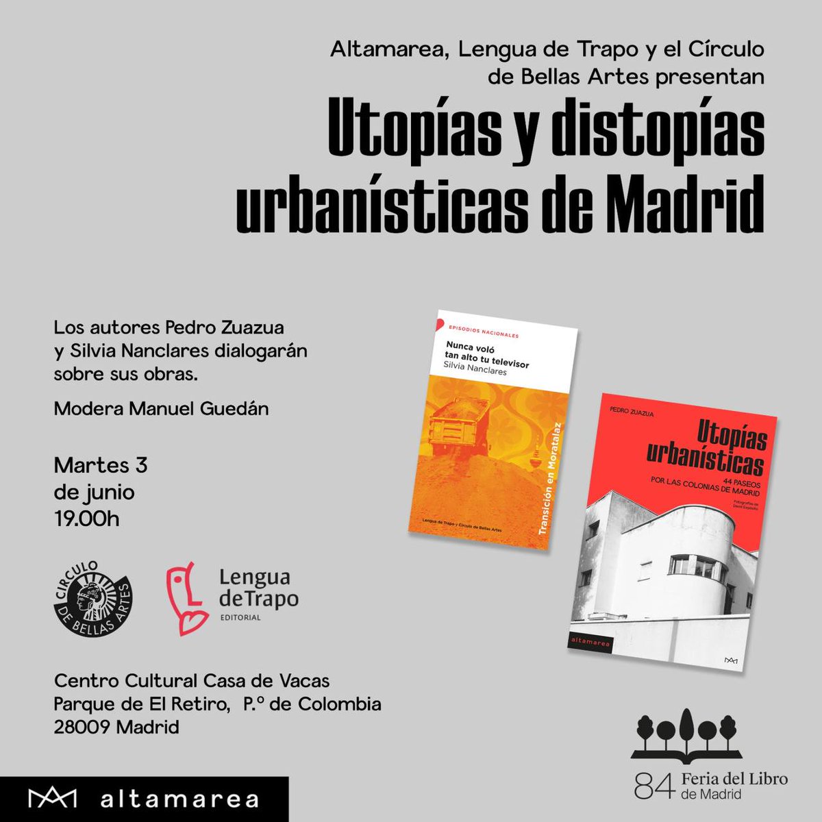 Lengua de Trapo/Círculo de Bellas Artes (@lenguadetrapo) on Twitter photo Mañana <a href="/silvink/">Silvia Nanclares</a> y <a href="/PedroZuazua/">Pedro Zuazua</a> hablarán en la <a href="/FLMadrid/">Feria del Libro de Madrid</a> sobre utopías y distopías de la ciudad de Madrid.
Y si no podéis venir, siempre tendréis sus libros :) Mañana <a href="/silvink/">Silvia Nanclares</a> y <a href="/PedroZuazua/">Pedro Zuazua</a> hablarán en la <a href="/FLMadrid/">Feria del Libro de Madrid</a> sobre utopías y distopías de la ciudad de Madrid.
Y si no podéis venir, siempre tendréis sus libros :)