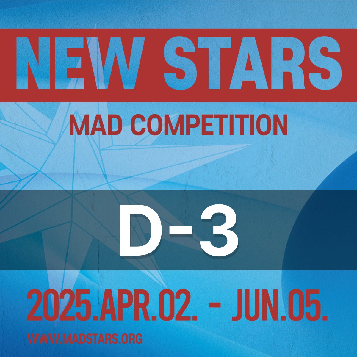 NEW STARS 2025 – Only 3 Days Left!

One stage. One shot. Prove your skills!
The global competition for junior creatives — NEW STARS 2025 is waiting for you!

📅Deadline: June 5, at 23:59 (KST)
👉🏻 bit.ly/4afg7BD

#NEWSTARS #MADSTARS #COMPETITION #BUSAN #CREATIVES #JUNIOR
