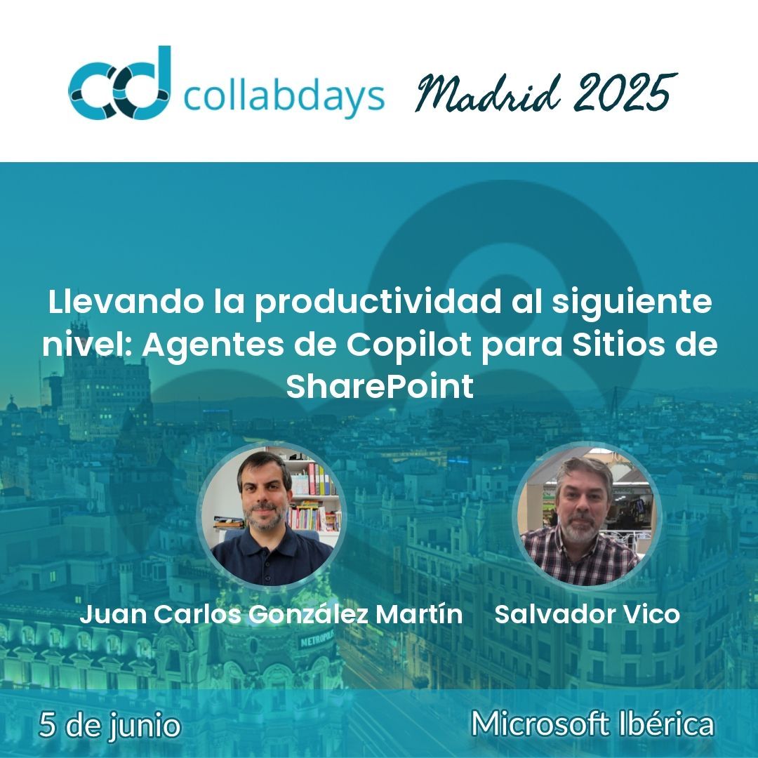 CollabDays Madrid (@collabdays_mad) on Twitter photo 🚀🚀 Y cerramos el circulo de presentación de #Speakers con Salvador Vico Rodrigo y <a href="/jcgm1978/">Juan Carlos González</a> que nos van a destribar los #Agentes de Copilot para #SharePoint de la A a la Z. ¡¡Una sesión que no te puedes perder!! 🚀🚀 🚀🚀 Y cerramos el circulo de presentación de #Speakers con Salvador Vico Rodrigo y <a href="/jcgm1978/">Juan Carlos González</a> que nos van a destribar los #Agentes de Copilot para #SharePoint de la A a la Z. ¡¡Una sesión que no te puedes perder!! 🚀🚀