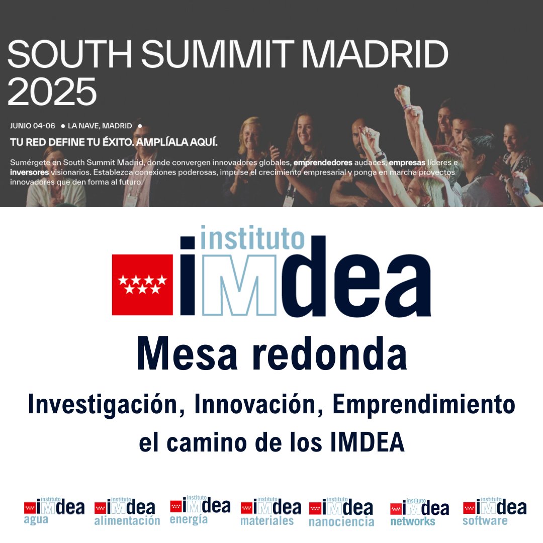IMDEA Institutes (@imdeainstitutes) on Twitter photo 🎟️ Esta semana <a href="/south_summit/">South Summit</a> vuelve a #Madrid para celebrar su 14ª edición.
Y en <a href="/LaNaveMadrid/">La Nave</a>, en el stand de la <a href="/ComunidadMadrid/">Comunidad de Madrid</a>, estaremos #IMDEAInstitutes para mostrar nuestra faceta más emprendedora.
🗓️ Viernes 6 de junio, 10:00h
<a href="/HaciendaCMadrid/">Hacienda y Función Pública▪️Comunidad de Madrid</a> <a href="/educacmadrid/">Educación▪️Comunidad de Madrid</a> 🎟️ Esta semana <a href="/south_summit/">South Summit</a> vuelve a #Madrid para celebrar su 14ª edición.
Y en <a href="/LaNaveMadrid/">La Nave</a>, en el stand de la <a href="/ComunidadMadrid/">Comunidad de Madrid</a>, estaremos #IMDEAInstitutes para mostrar nuestra faceta más emprendedora.
🗓️ Viernes 6 de junio, 10:00h
<a href="/HaciendaCMadrid/">Hacienda y Función Pública▪️Comunidad de Madrid</a> <a href="/educacmadrid/">Educación▪️Comunidad de Madrid</a>