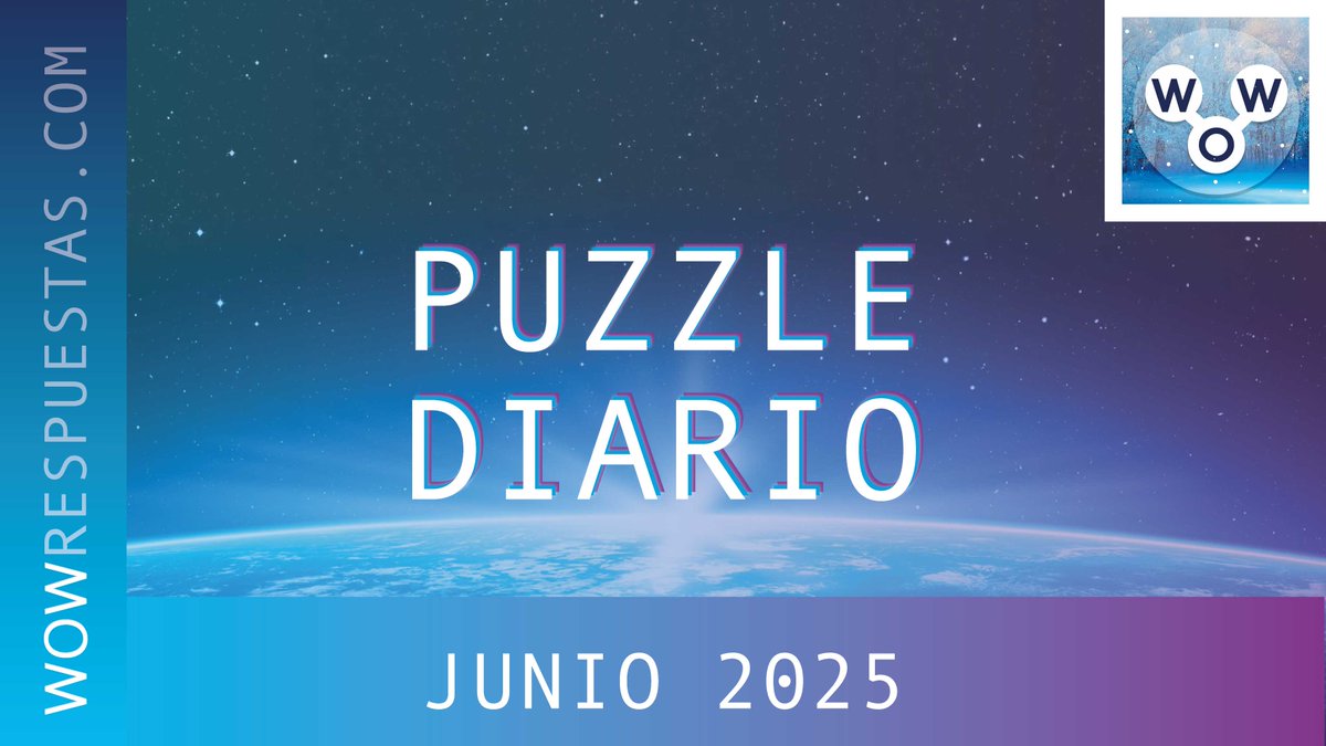 WowRespuestas's tweet photo. #WOW Words of Wonders Respuestas Puzzle Diario Junio 2025 https://t.co/rT67ZpmXH6 https://t.co/Q7n4tNUG2p