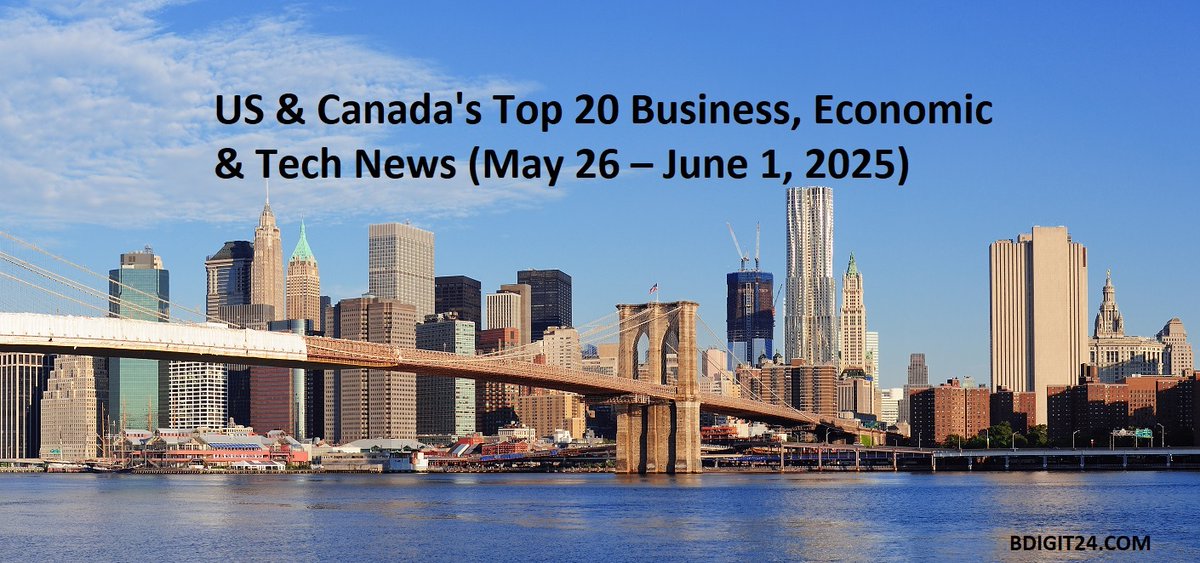 NextBusiness24's tweet image. US &amp;amp; Canada Top 20 Business, Economic &amp;amp; Tech News Stories (May 26–June 1 2025)
bdigit24.com/top-20-us-cana… 

#NorthAmericaBusiness #USCanadaTrade #StartupNews #TechTrends #SmallBusiness #EconomicNews #Innovation #TradeTensions #BusinessGrowth #BDigit24 #BDigit24Europe #BDigit24India