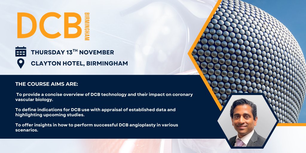 In case you missed it, DCB Birmingham is now open for registration 🎈
📅 Thursday 13 November 2025
📍 Clayton Hotel Birmingham &amp; Conference Centre

Led by Dr Sandeep Basavarajaiah, this course will explore the clinical and technical applications of drug-coated balloons, with