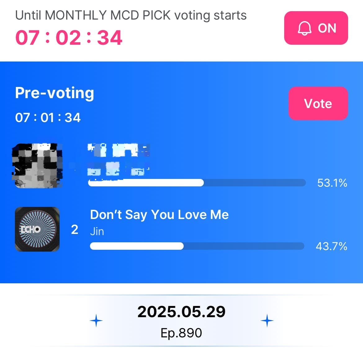 Update Mcountdown! Siapa yang udah vote???

🚨VOTE DONT SAY YOU LOVE ME ON MCOUNTDOWN🚨 

📌 Gap nya masih jauh! (Beda 10%)please  bantu vote ya🙇‍♀️
📌 Vote menggunakan aplikasi Mnet+ 
📌 1 device 1 akun dengan kuota vote maksimal 5x perhari
📌 gunakan device yang banyak! 
📌